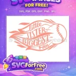 Free Baseball Design Free Little Sister Biggest Fan Quotes Free SVG - Instant Download