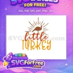 Free Brown Turkey Free Little Turkey Quotes Free SVG - Instant Download