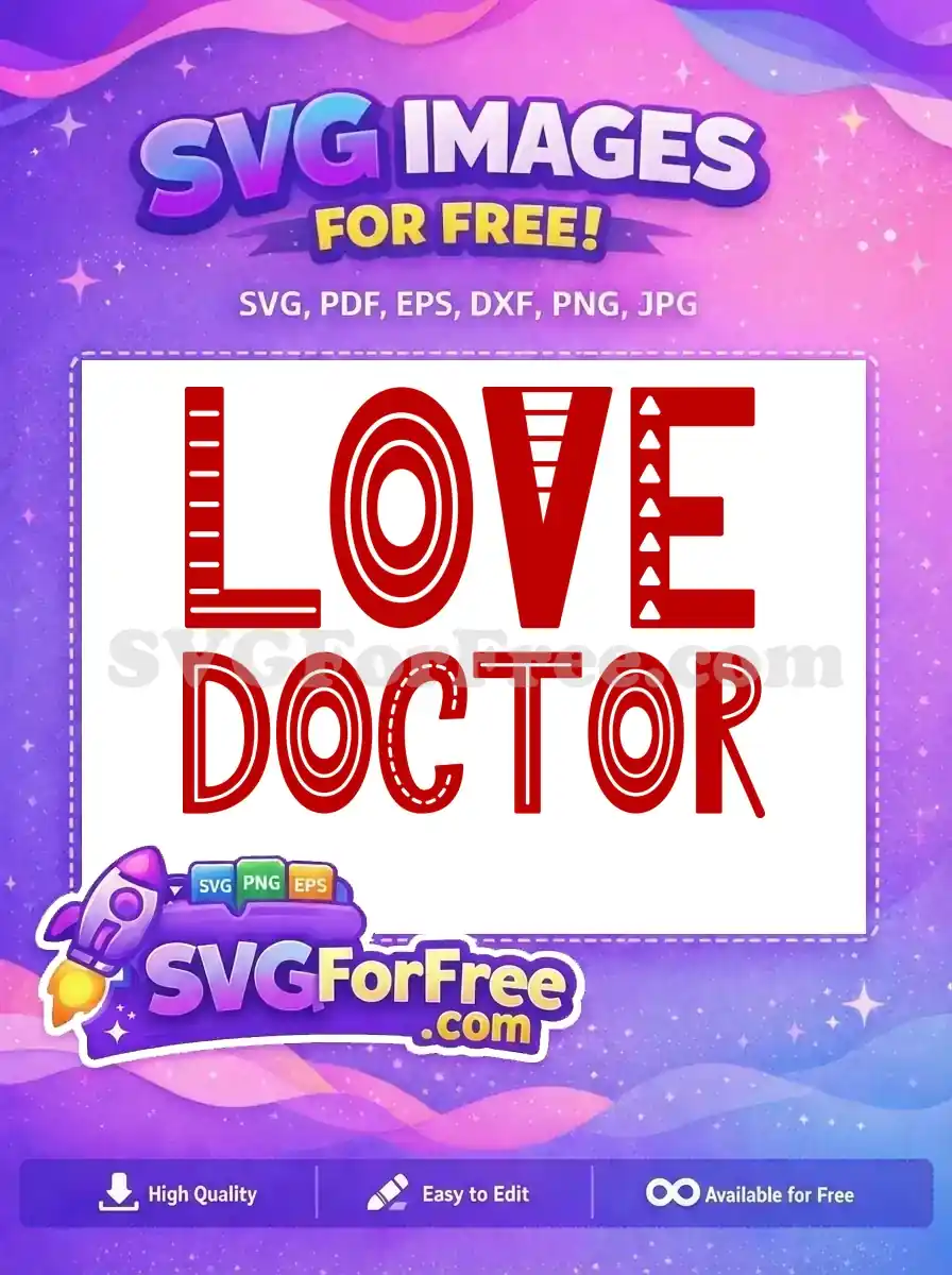 Free Red Love Free Doctor Bold Quotes Free SVG