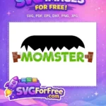 Free Green Momster Text Free Black Hair Quotes Free SVG - Instant Download