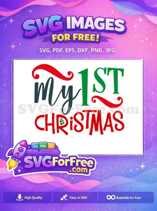Free My First Christmas Free Red Green Script Baby First Christmas Free SVG