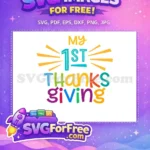 Free Colorful Lettering Free My First Thanksgiving Design Free SVG - Instant Download