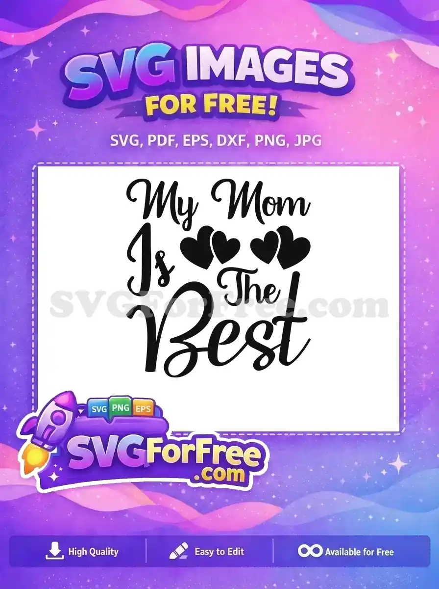 Free Mom Hearts Free Best Quotes And Sayings Free SVG