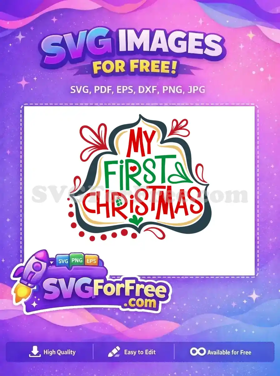 Free Ornament Border Free Heart Gift My First Christmas Free SVG