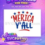 Free Red White Blue Stars America Y'all Free Quotes Free SVG - Instant Download