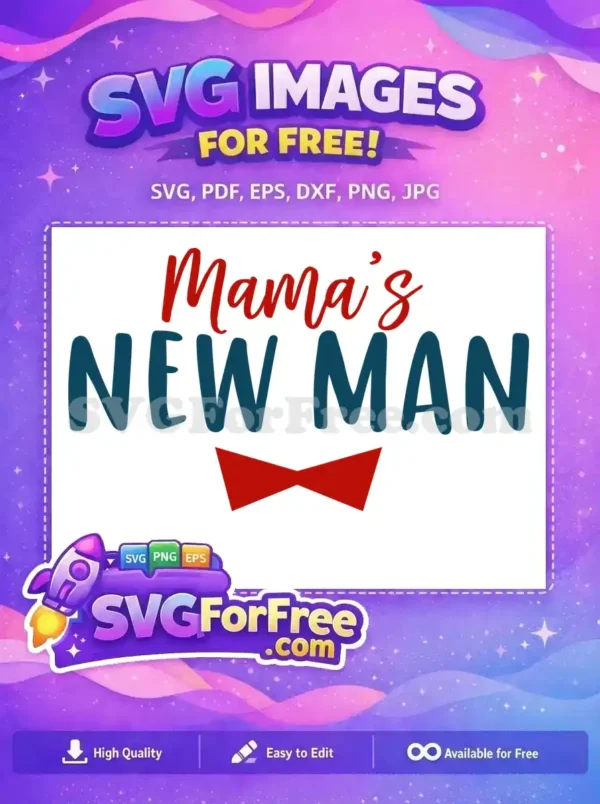 Free Red Bowtie Free Mama's New Man Quotes Free SVG