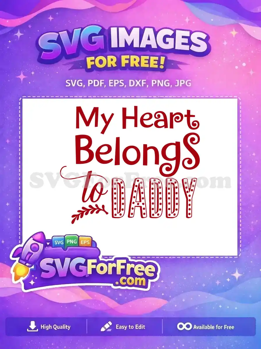Free Heart Swirls Free Love Daddy Quote Free SVG