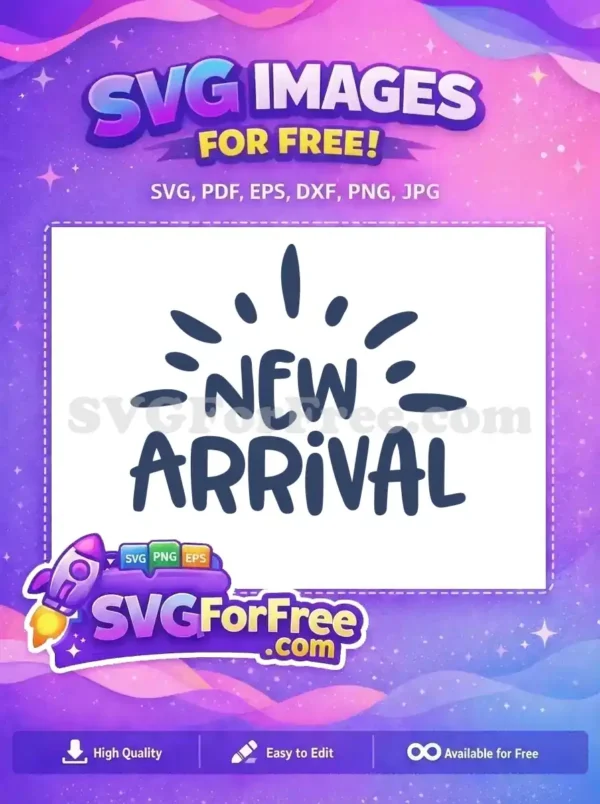 Free Bold New Free Arrival Quotes And Sayings Free SVG Free Bold New Free Arrival Quotes And Sayings Free SVG