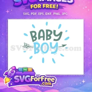 Free Arrow Accent Free Cute Typography Baby Boy Free SVG