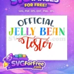 Free Official Jelly Bean Tester Free Colorful Text Free SVG - Instant Download