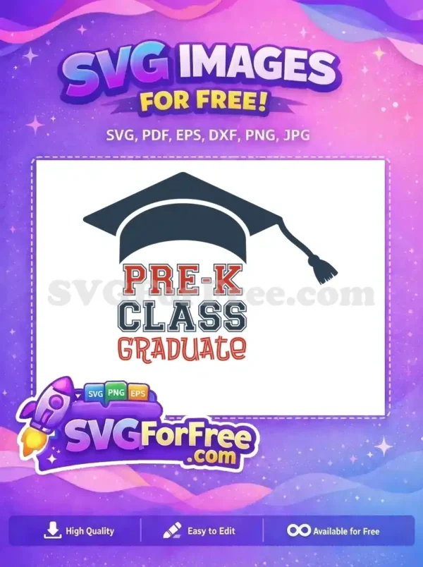 Free Graduation Cap Free Pre-K Class Graduate Quotes Free SVG
