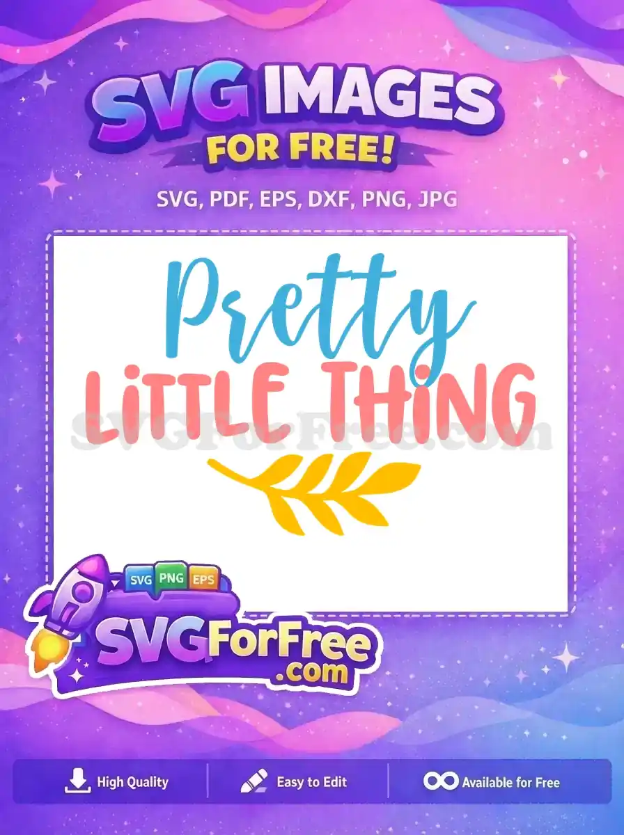 Free Blue Pretty Free Pink Little Thing Quotes Free SVG