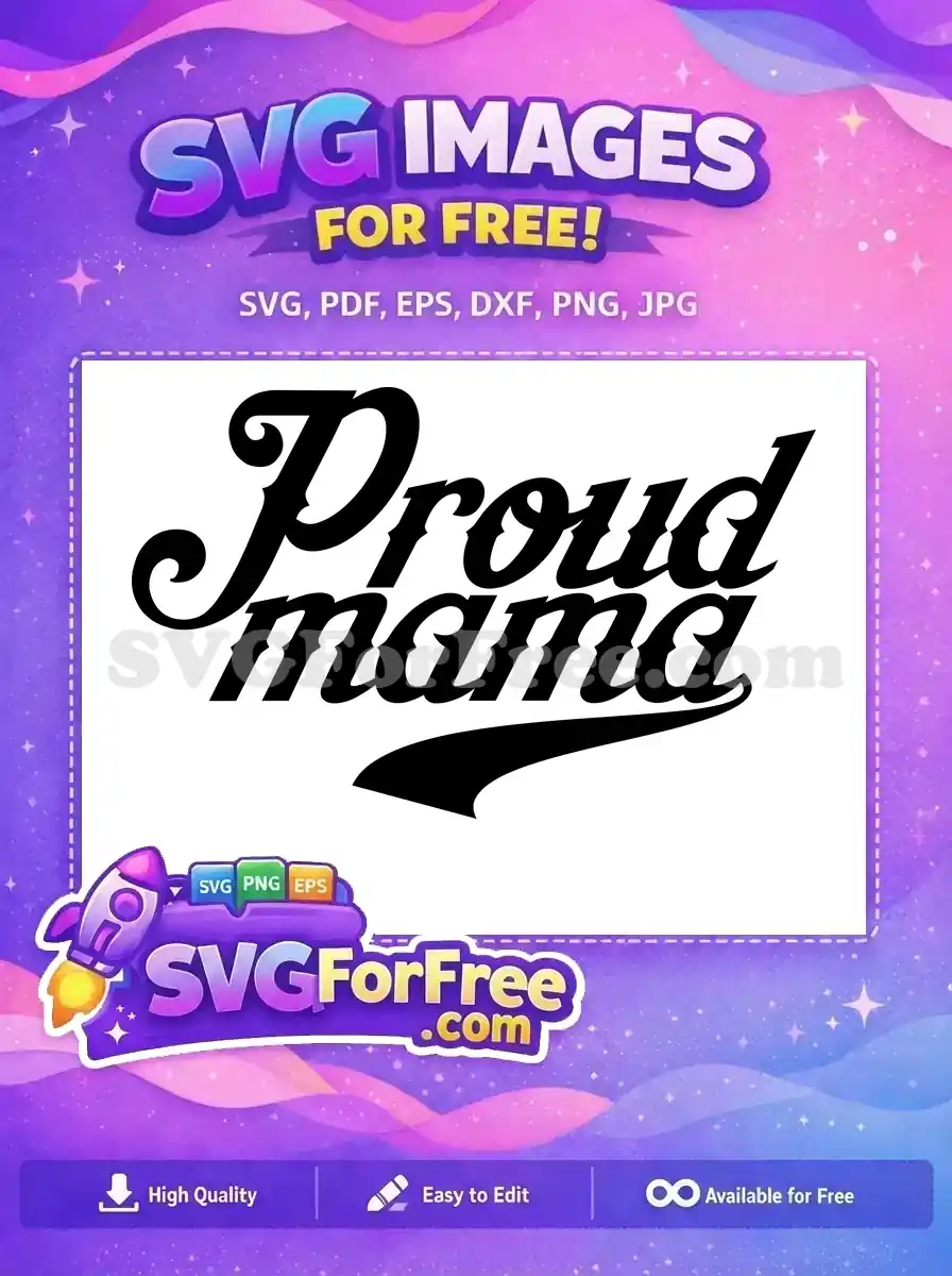 Free Script Font Free Tail Design Proud Mama Free SVG