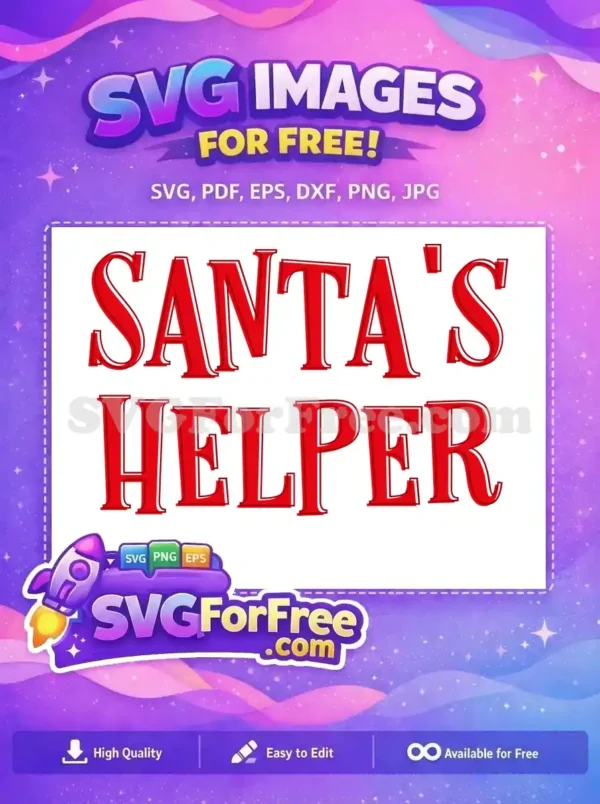 Free Santa Claus Helper Free Red Lettering Christmas Free SVG