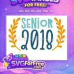 Free Teal Senior Free Year 2018 Graduation Free SVG - Instant Download