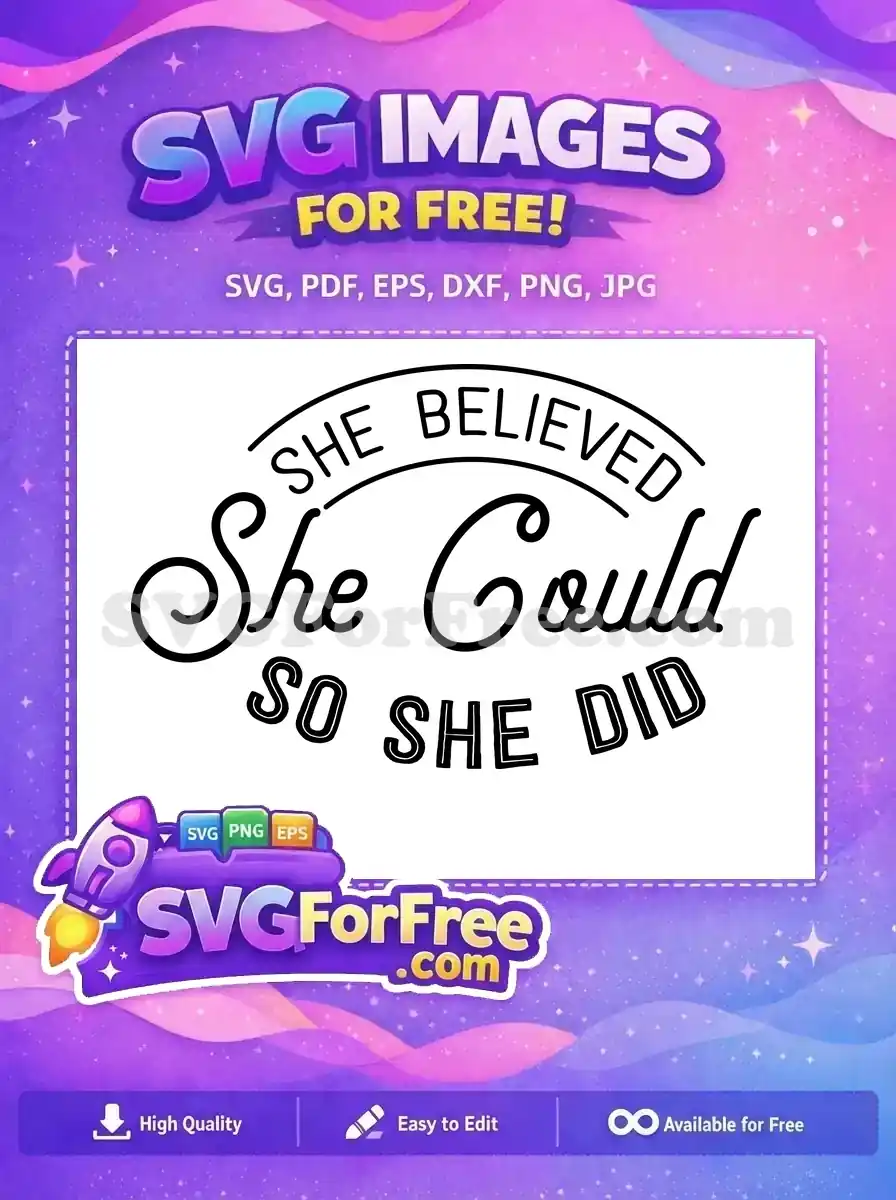 Free Positive Affirmation Free Inspirational Quote Saying Free SVG