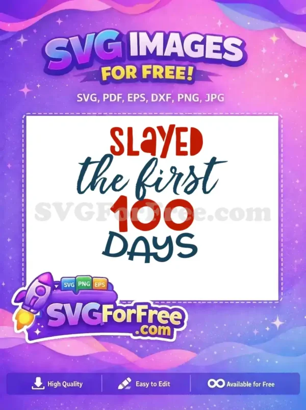 Free Red Bold Slayed Free Teal Script First 100 Days Free SVG