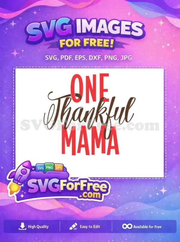 Free Brown Script Free Red Block One Thankful Mama Free SVG