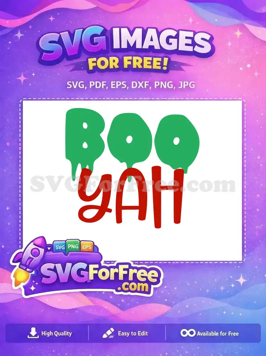 Free Dripping Green Boo Free Red Yah Halloween Free SVG
