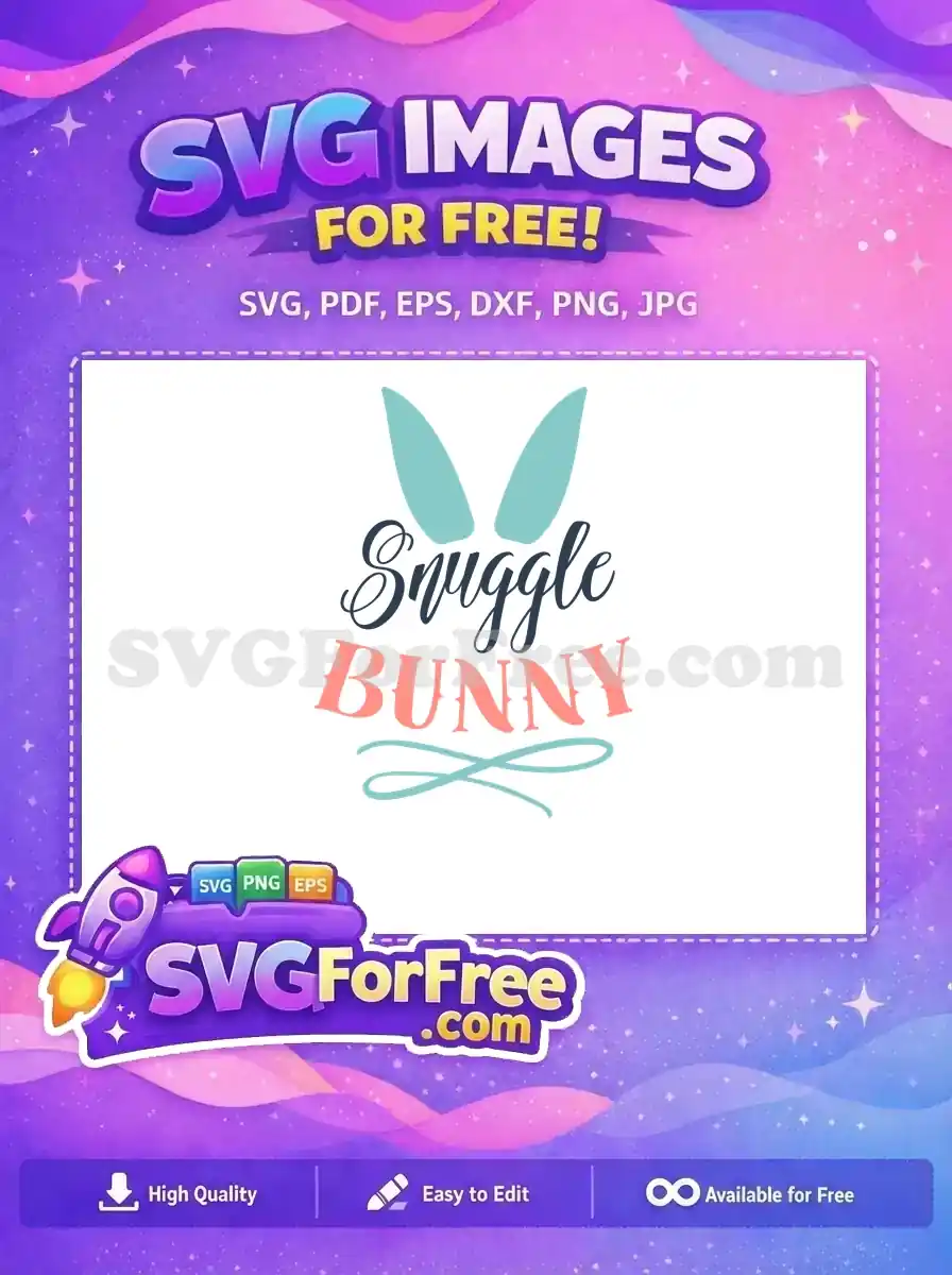 Free Turquoise Bunny Ears Free Snuggle Bunny Quotes Free SVG