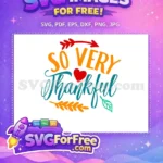 Free Orange Arrow Free Heart So Very Thankful Free SVG - Instant Download