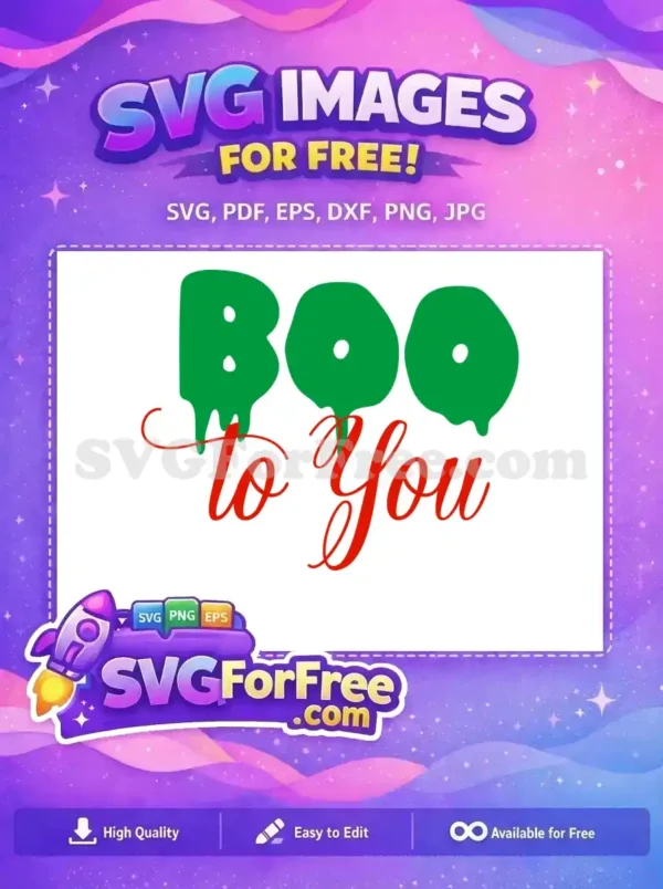 Free Dripping Green Letters Free Red Cursive Boo To You Free SVG
