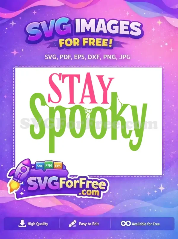 Free Pink Stay Free Green Spooky Halloween Free SVG