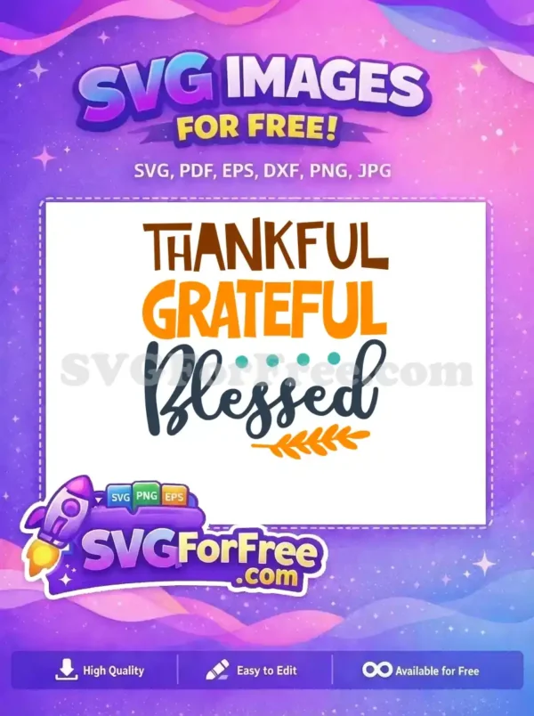Free Thankful Brown Free Grateful Orange Blessed Free SVG