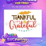 Free Brown Thankful Free Red Grateful Thanksgiving Free SVG - Instant Download