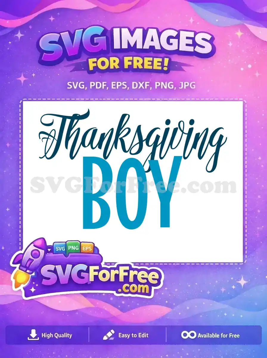 Free Thanksgiving Boy Bold Free Quotes Free Sayings SVG