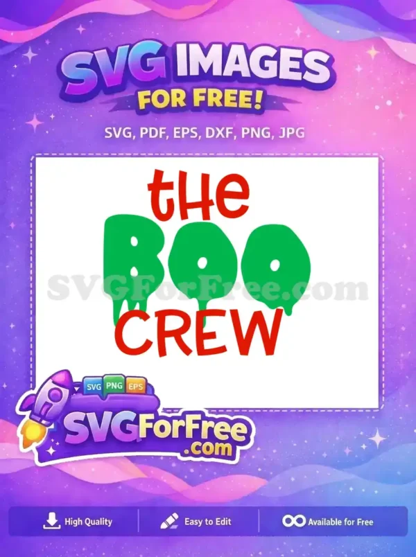 Free Dripping Green The Free Boo Crew Design Free SVG