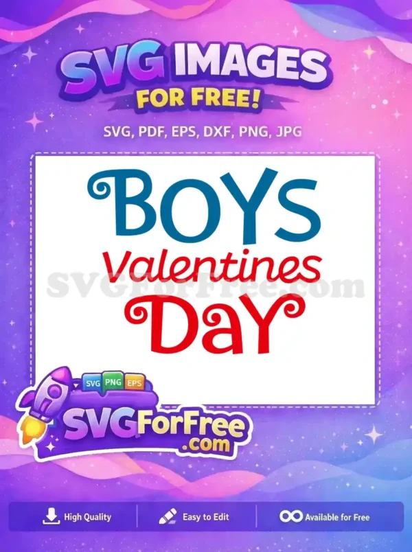 Free Blue Boys Free Red Valentines Day Quote Free SVG