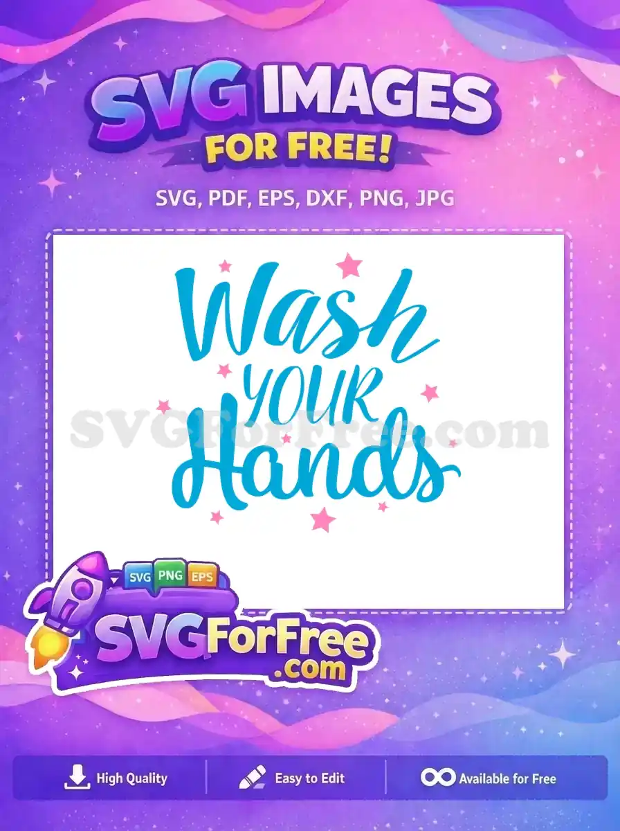 Free Hygiene Reminder Free Pink Stars Wash Hands Free SVG