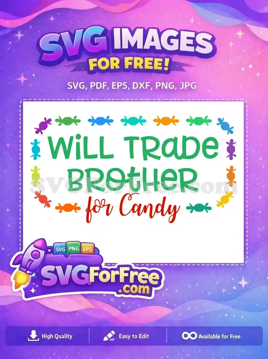 Free Colorful Candy Free Trade Brother Quote Free SVG
