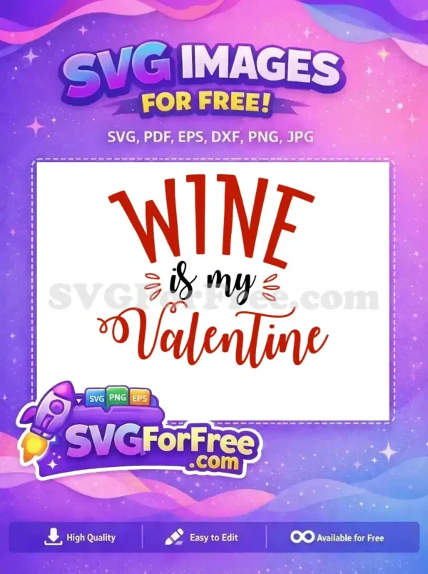 Free Red Wine Free Valentine Quotes And Sayings Free SVG