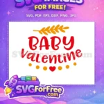 Free Red Lettering Free Yellow Accents Baby Valentine Free SVG - Instant Download