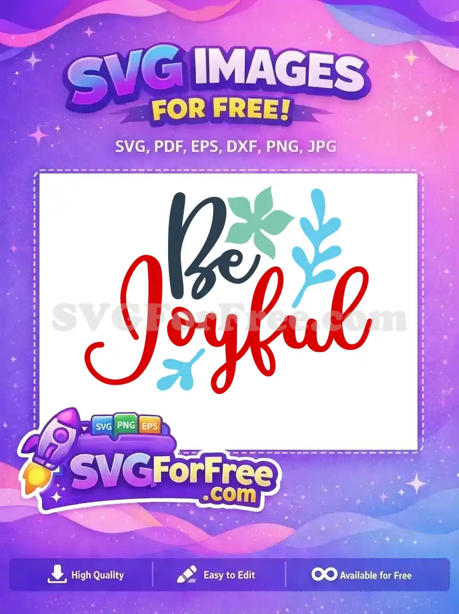 Free Navy Be Joyful Free Teal Accents Quotes Free SVG