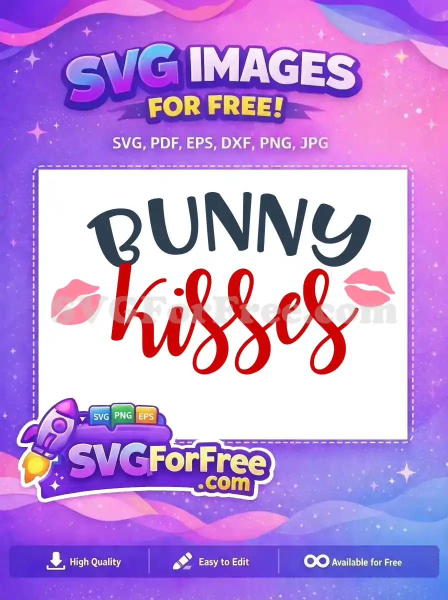 Free Bunny Navy Kisses Free Pink Lips Quotes Free SVG