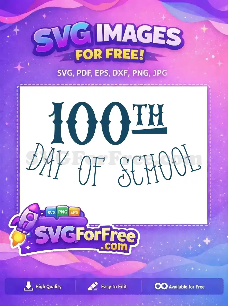 Free 100th Day Free Blue Lettering School Free SVG