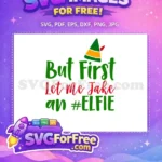 Free Green Lettering Free Elf Hat Christmas Free SVG - Instant Download