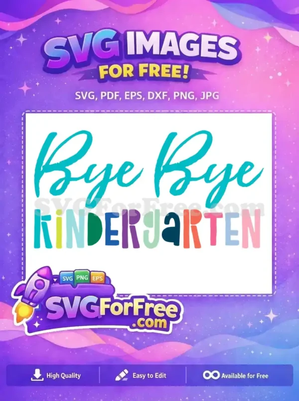 Free Turquoise Bye Bye Free Colorful Letters Kindergarten Free SVG