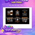 Free Coffee Quotes Free Graphic Design Creator Movie Free SVG - Instant Download
