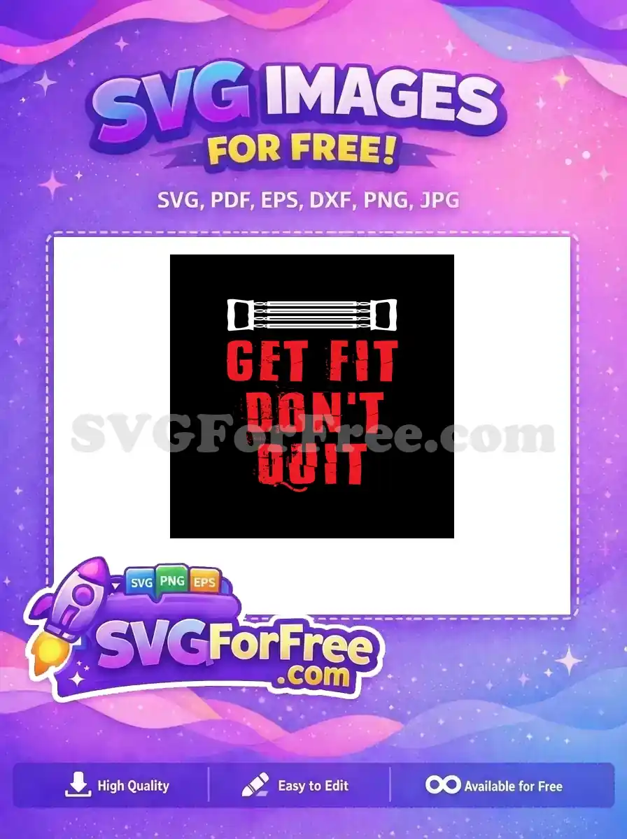 Free Resistance Band Free Get Fit Red Quote Free SVG