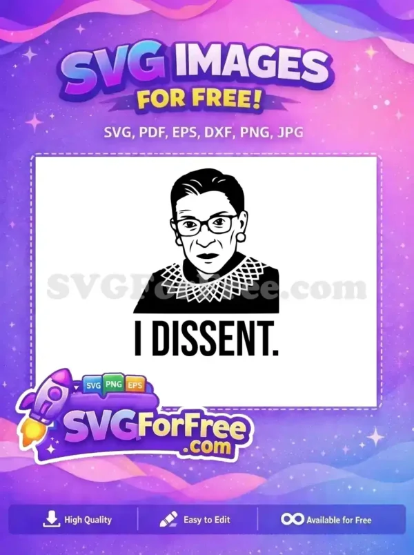 Free RBG SVG Glasses Free I Dissent Quote Free SVG