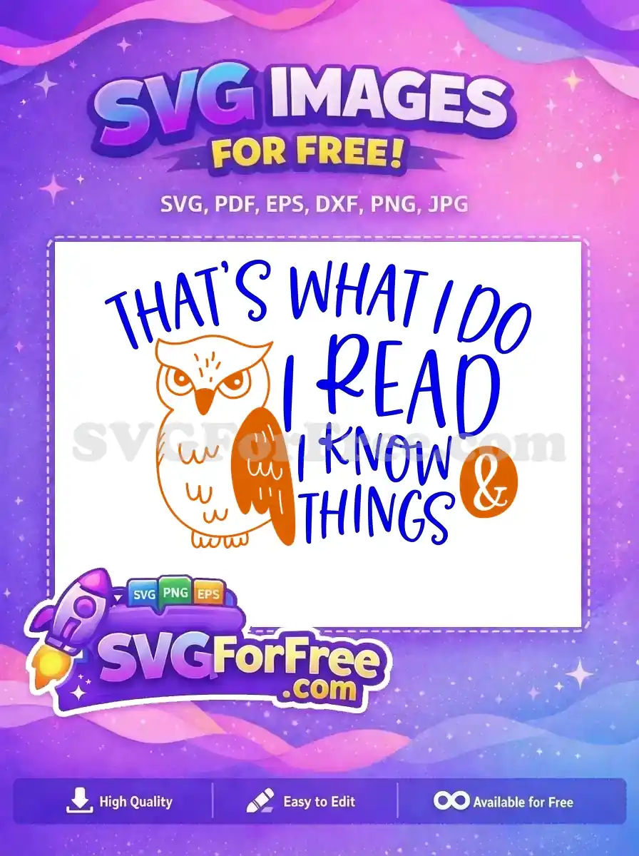 Free Orange Owl Free Reads That's What I Do Free SVG