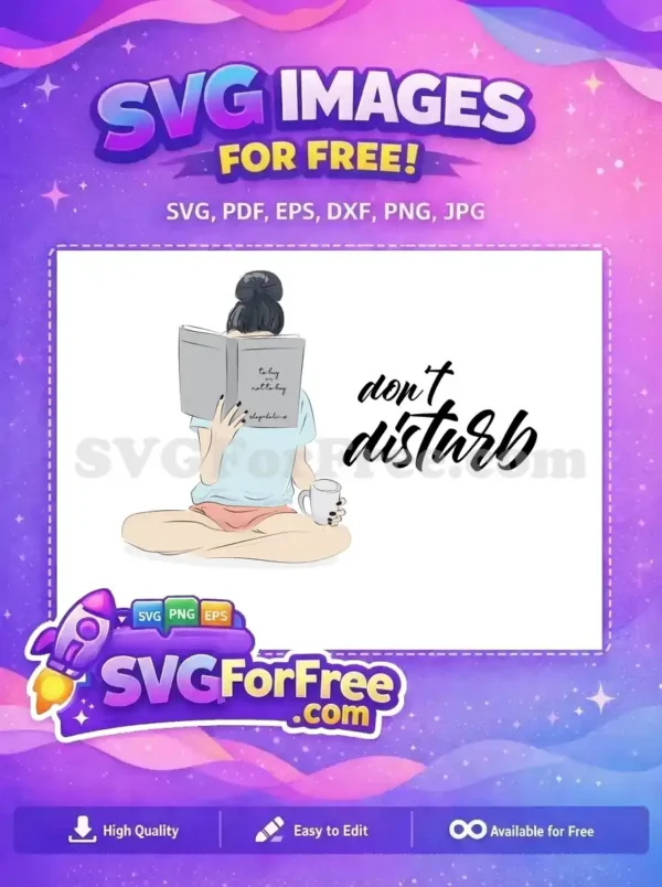 Free Reading Quotes Free Coffee Cup Don’t Disturb Free SVG Free Reading Quotes Free Coffee Cup Don't Disturb Free SVG
