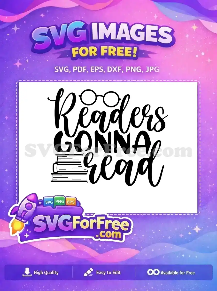 Free Reading Quote Free Reader Nerd Movie Free SVG