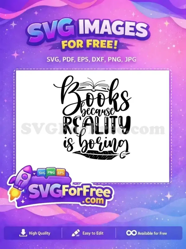 Free Books Quote Free Reading Boring Theme Free SVG