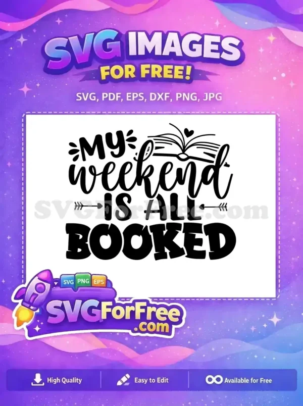 Free Weekend Booked Arrow Free Book Heart Reading Free SVG