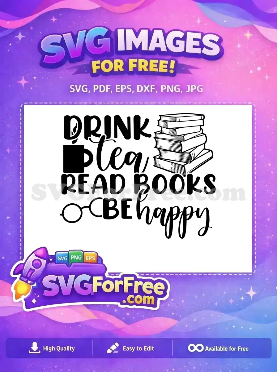 Free Drink Tea Free Read Books Quote Free SVG
